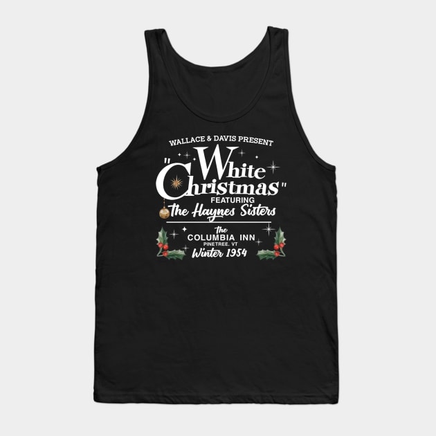 White Christmas Movie 1954 - Wallace And Davis, Haynes Sisters Tank Top by metikc
